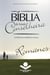 Bíblia de Estudo Conselheira – Romanos - Acolhimento • Reflexão • Graça