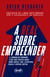 A real sobre empreender - A jornada do fundador: o que você precisa saber sobre sócios, time, estratégia, escala e venture capital