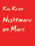 Nightmare on Mars