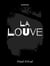 La Louve - Tome II - Valentine de Rohan