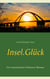 Insel.Glück - Ein romantischer Fehmarn-Roman