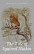 The Tale of Squirrel Nutkin - Illustrated Edition