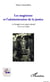 Les magistrats et l'administration de la justice - Le Portugal et son empire colonial (XVII-XVIIIe siècle)