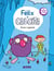 Félix y Calcita (Félix y Calcita 1) - Mi primer cómic