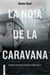 La noia de la caravana - Premi Ramon Muntaner 2017