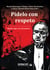 Pídelo con respeto - Medio siglo con El padrino