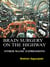Brain Surgery on the Highway and Other Manic Expressions