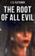 The Root of All Evil