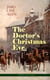 The Doctor's Christmas Eve (Holiday Classics Series) - A Moving Saga of a Man's Journey through His Life