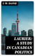 Laurier: A Study in Canadian Politics