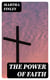 The Power of Faith