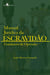 Manual Jurídico da Escravidão (vol. 2) - Cotidianos da opressão