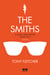 The Smiths - A light that never goes out, a biografia