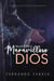 Nuestro maravilloso Dios