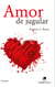 Amor de jugular