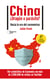 China ¿Dragón o parásito? - Hacia la era del Coronavirus