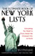 The Ultimate Book of New York Lists - Everything You Need to Know About the Greatest City on Earth
