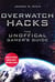 Overwatch Hacks - The Unoffical Gamer's Guide