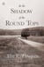 In the Shadow of the Round Tops - Longstreet's Countermarch, Johnston's Reconnaissance, and the Enduring Battles for the Memory of July 2, 1863