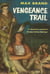 Vengeance Trail
