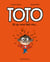 Toto Tome 1 : et ça vous fait rire...