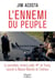 L'ennemi du peuple - le journaliste, ennemi public #1 de Trump, raconte la Maison-Blanche de l'intérieur