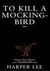 TO KILL A MOCKINGBIRD