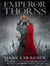 Emperor of thorns - the broken empire: book 3