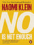 No is not enough - defeating the new shock politics