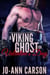 A Viking Ghost for Valentine's Day - Gambling Ghosts, #2