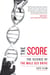 The Score - The Science of the Male Sex Drive
