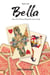 Bella book 1 How One Woman Played the Game of Life