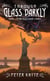 Through Glass Darkly - Book 1 in the Glass Darkly diesel-punk series - Glass Darkly, #1