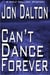 Can't Dance Forever - Wolf Mallory Mystery, #2