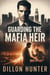 Guarding the Mafia Heir: An M/M Mafia Romance