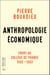 Anthropologie économique - Cours au Collège de France 1992-1993