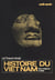 Histoire du Viêt Nam : des origines à 1858