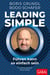 Leading Simple - Führen kann so einfach sein