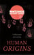 Human Origins - 7 million years and counting