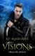 Visions - Dragon Reign, #7