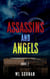 Assassins And Angels Book 2 - Assassins and Angels, #2