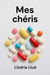 Mes chéris - for adult