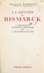 Les origines de la Guerre de trente ans (3). La défaite de Bismarck - L'expansion coloniale française et l'alliance russe