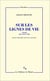 Sur les lignes de vie - Cours mai - juin 1980