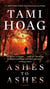 Ashes to Ashes - A Novel