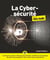 La cybersécurité Pour les Nuls