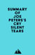 Summary of Joe Peters's Cry Silent Tears