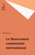 Le Mouvement communiste international