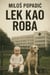 Lek kao roba
