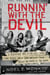 Runnin' with the Devil - A Backstage Pass to the Wild Times, Loud Rock, and the Down and Dirty Truth Behind the Making of Van Halen